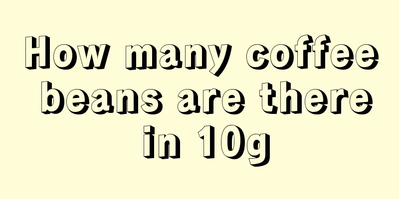 How many coffee beans are there in 10g