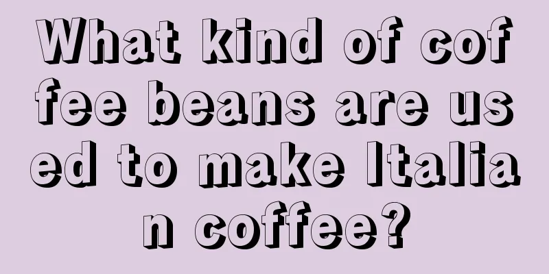 What kind of coffee beans are used to make Italian coffee?