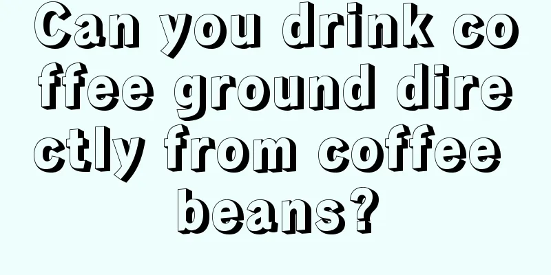 Can you drink coffee ground directly from coffee beans?