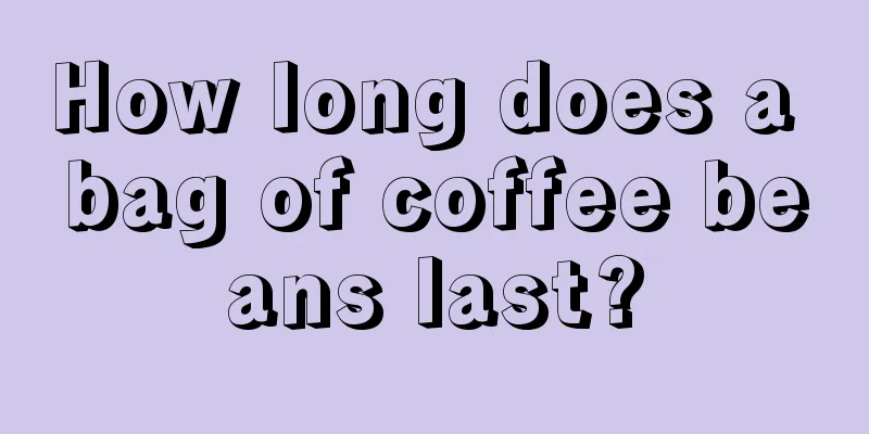 How long does a bag of coffee beans last?