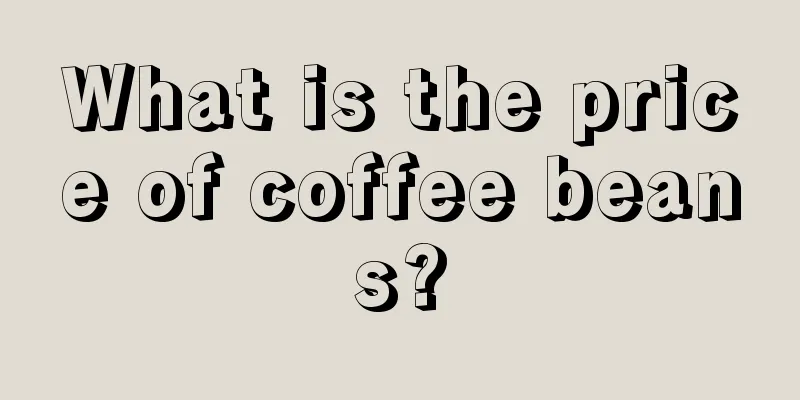 What is the price of coffee beans?