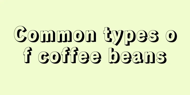 Common types of coffee beans