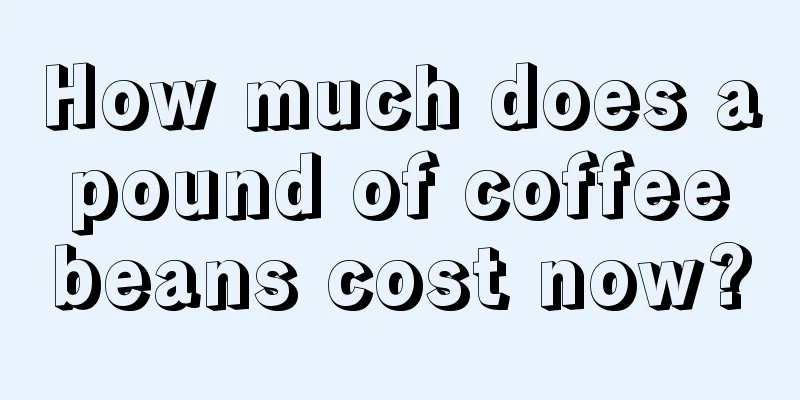 How much does a pound of coffee beans cost now?