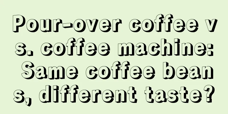 Pour-over coffee vs. coffee machine: Same coffee beans, different taste?