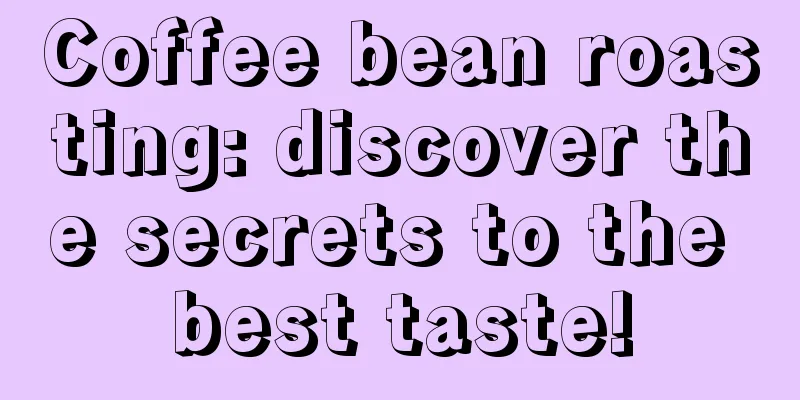 Coffee bean roasting: discover the secrets to the best taste!