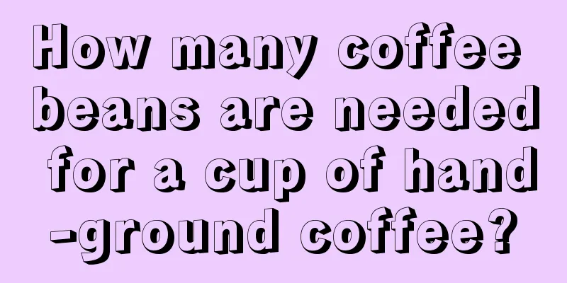 How many coffee beans are needed for a cup of hand-ground coffee?