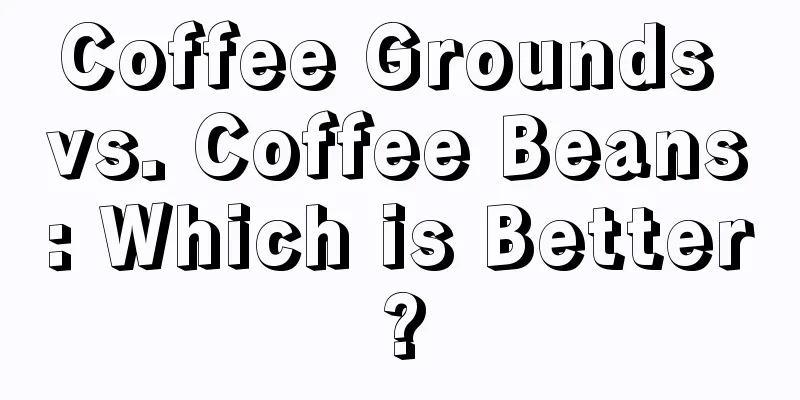 Coffee Grounds vs. Coffee Beans: Which is Better?