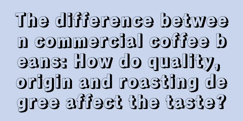 The difference between commercial coffee beans: How do quality, origin and roasting degree affect the taste?