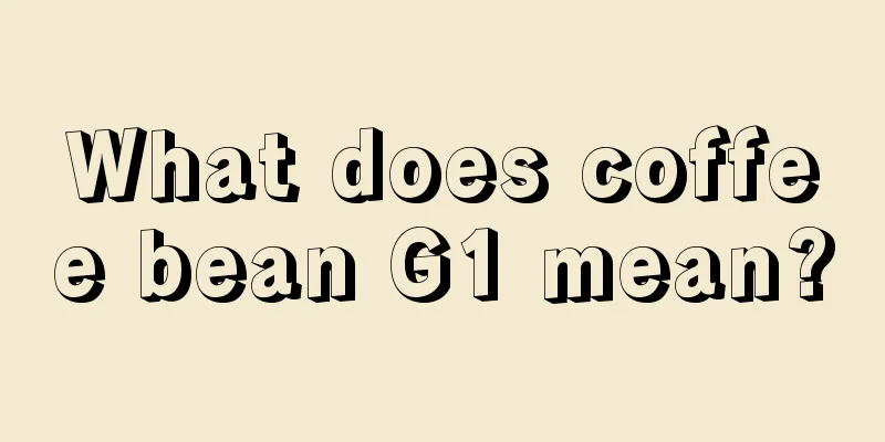 What does coffee bean G1 mean?