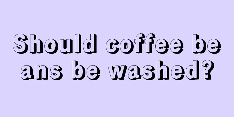 Should coffee beans be washed?