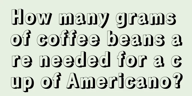 How many grams of coffee beans are needed for a cup of Americano?