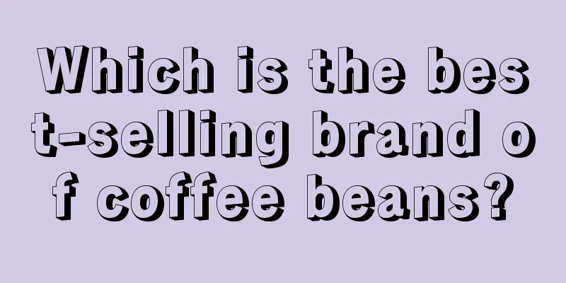 Which is the best-selling brand of coffee beans?