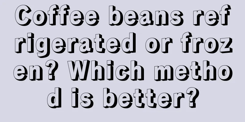 Coffee beans refrigerated or frozen? Which method is better?