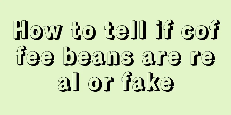 How to tell if coffee beans are real or fake