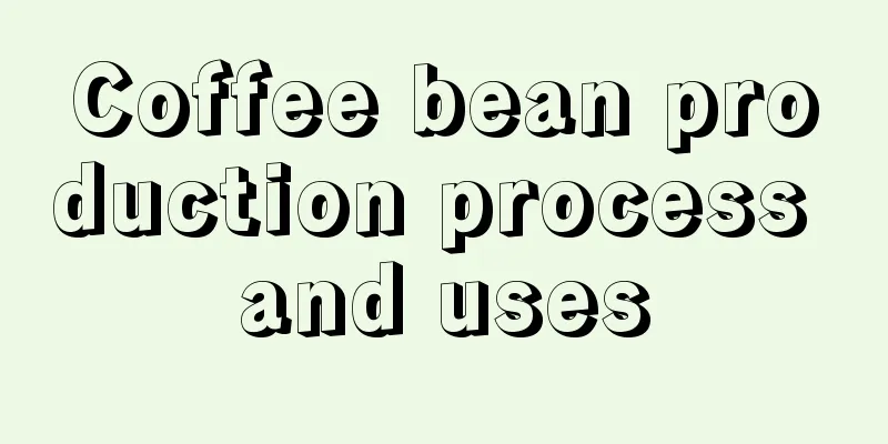 Coffee bean production process and uses