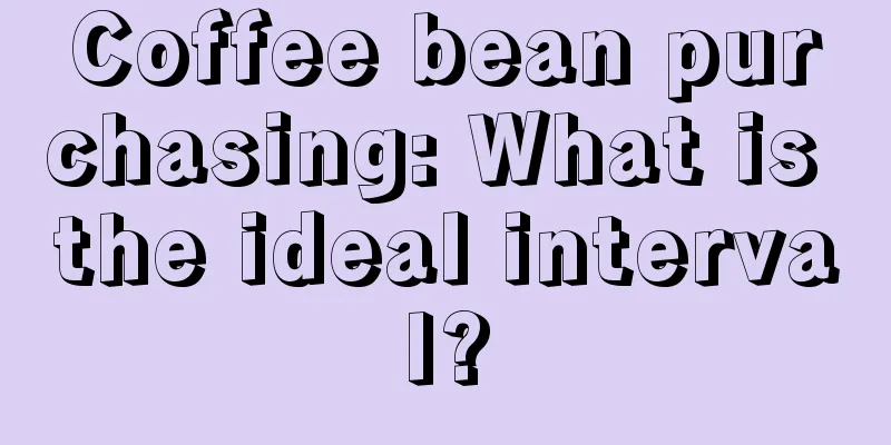 Coffee bean purchasing: What is the ideal interval?