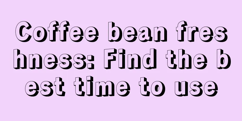 Coffee bean freshness: Find the best time to use