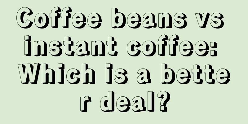 Coffee beans vs instant coffee: Which is a better deal?