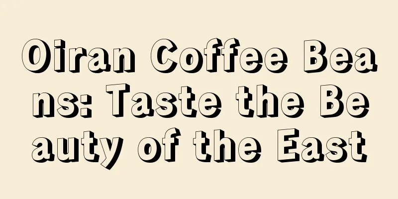 Oiran Coffee Beans: Taste the Beauty of the East