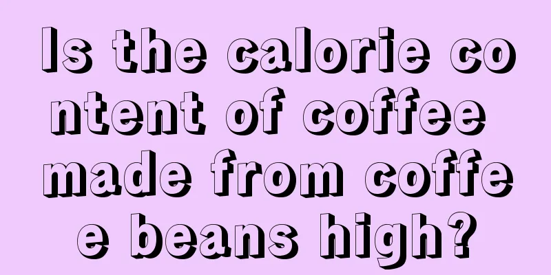 Is the calorie content of coffee made from coffee beans high?