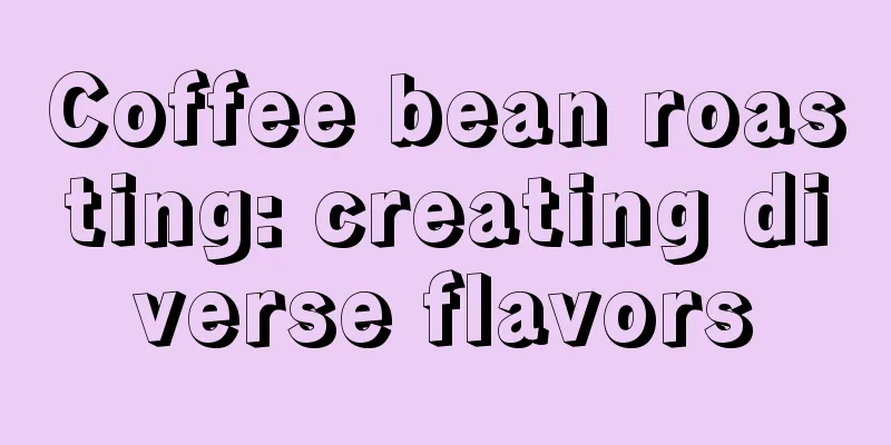 Coffee bean roasting: creating diverse flavors