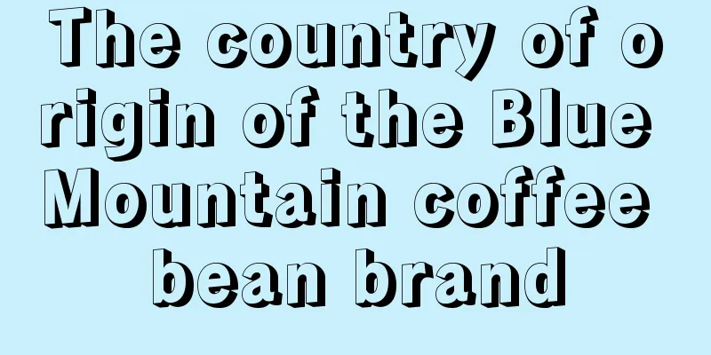 The country of origin of the Blue Mountain coffee bean brand