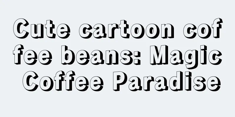 Cute cartoon coffee beans: Magic Coffee Paradise