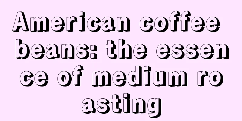 American coffee beans: the essence of medium roasting