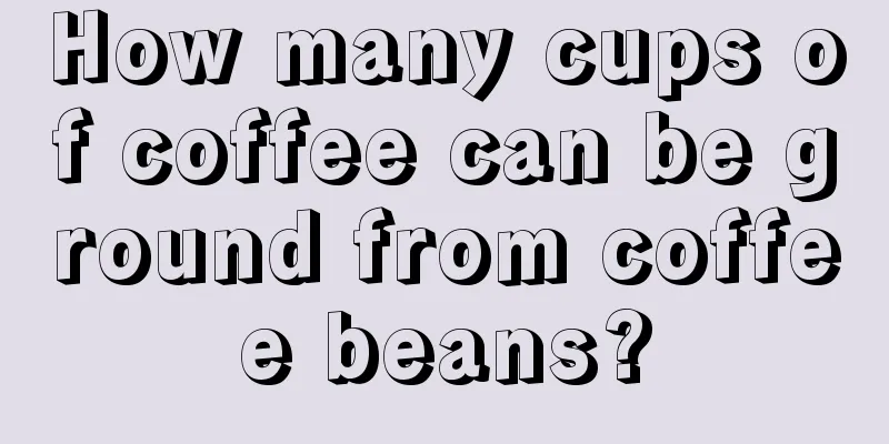 How many cups of coffee can be ground from coffee beans?