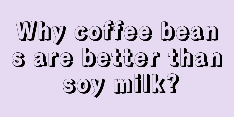 Why coffee beans are better than soy milk?