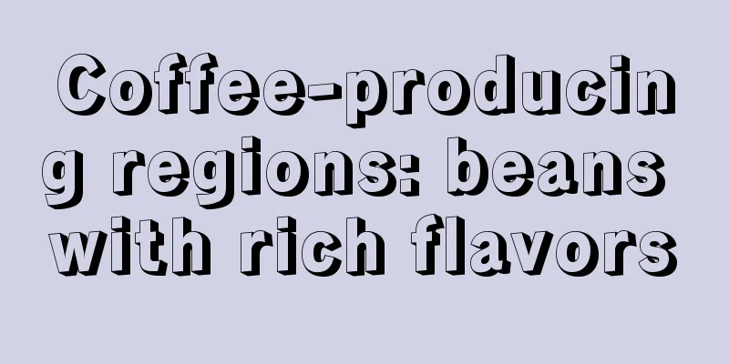 Coffee-producing regions: beans with rich flavors