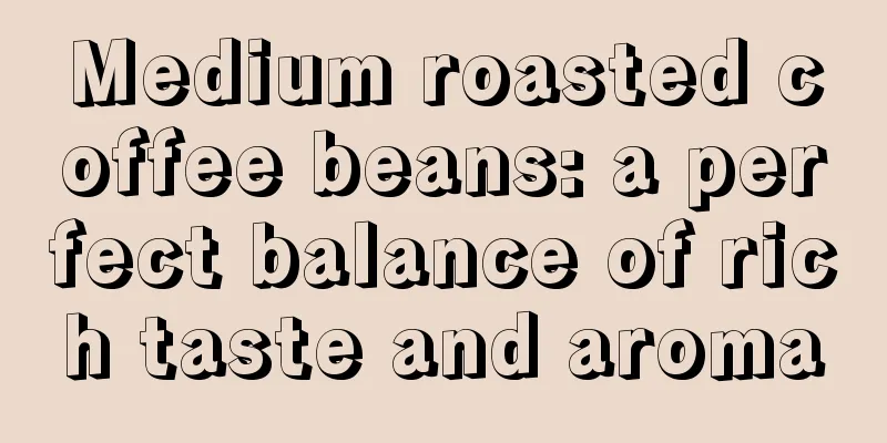 Medium roasted coffee beans: a perfect balance of rich taste and aroma