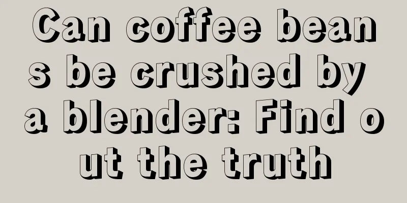 Can coffee beans be crushed by a blender: Find out the truth