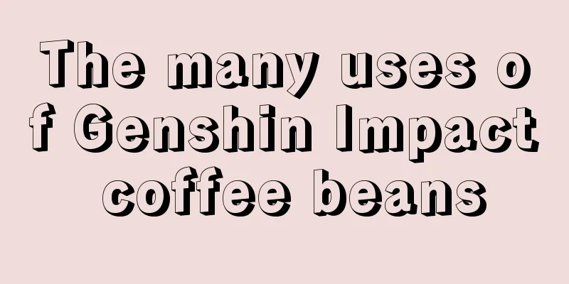 The many uses of Genshin Impact coffee beans