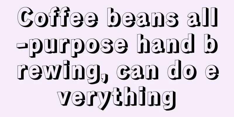 Coffee beans all-purpose hand brewing, can do everything