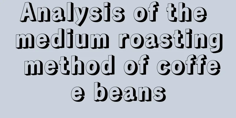 Analysis of the medium roasting method of coffee beans