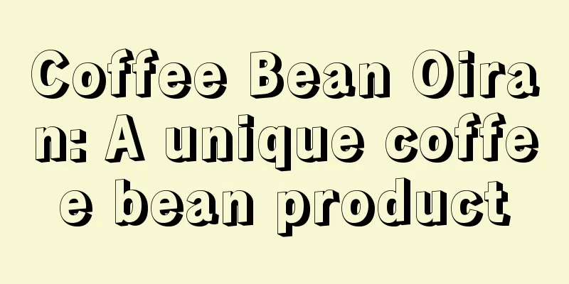 Coffee Bean Oiran: A unique coffee bean product