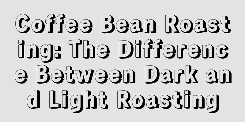 Coffee Bean Roasting: The Difference Between Dark and Light Roasting