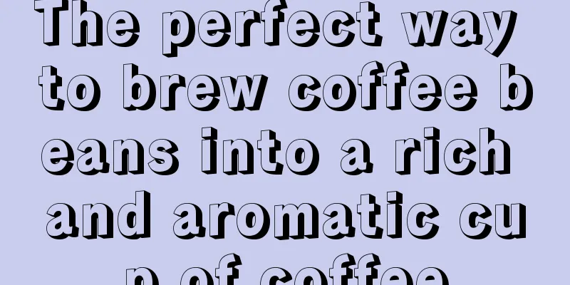 The perfect way to brew coffee beans into a rich and aromatic cup of coffee