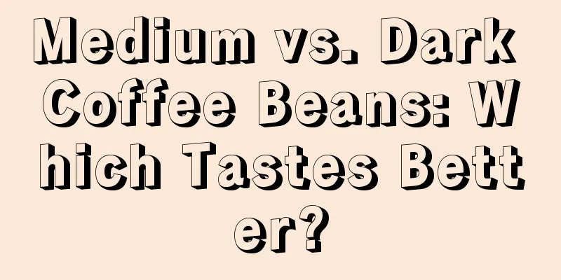 Medium vs. Dark Coffee Beans: Which Tastes Better?