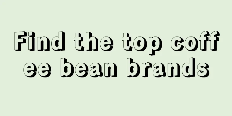 Find the top coffee bean brands