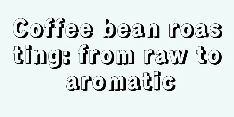 Coffee bean roasting: from raw to aromatic