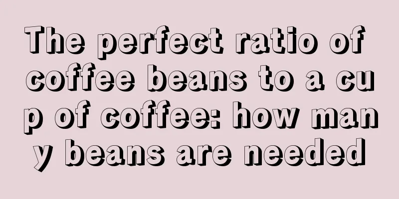 The perfect ratio of coffee beans to a cup of coffee: how many beans are needed