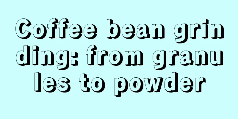 Coffee bean grinding: from granules to powder