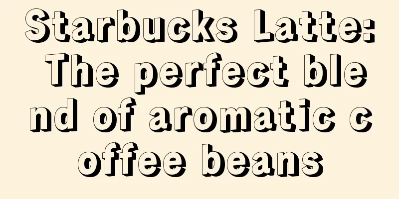 Starbucks Latte: The perfect blend of aromatic coffee beans