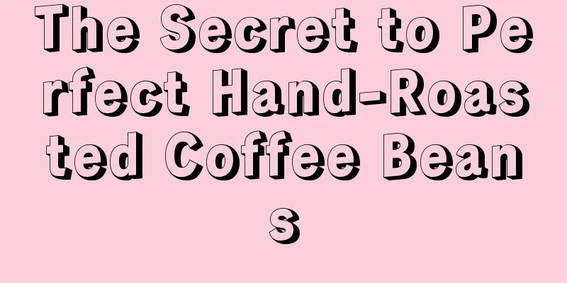 The Secret to Perfect Hand-Roasted Coffee Beans