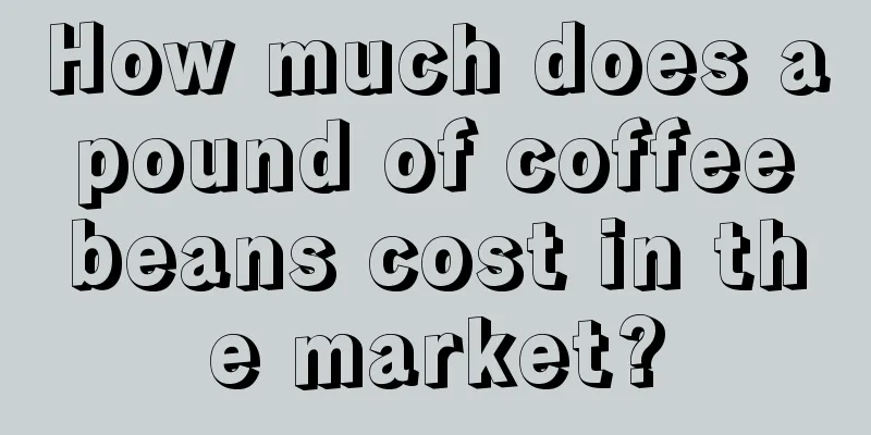 How much does a pound of coffee beans cost in the market?