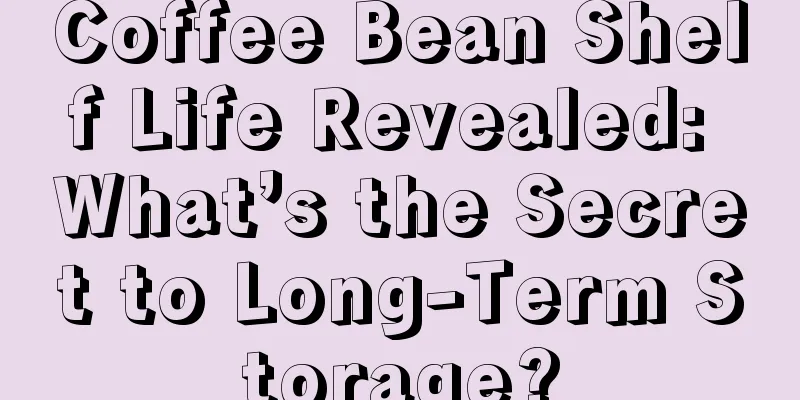 Coffee Bean Shelf Life Revealed: What’s the Secret to Long-Term Storage?