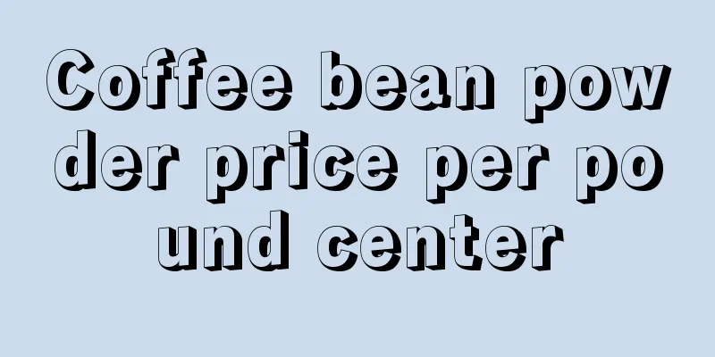 Coffee bean powder price per pound center