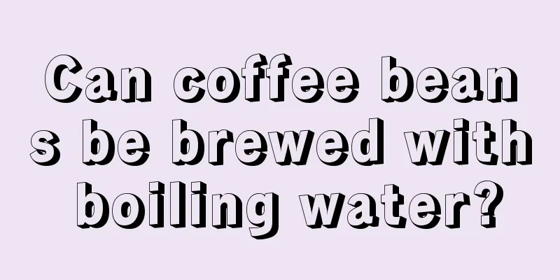 Can coffee beans be brewed with boiling water?